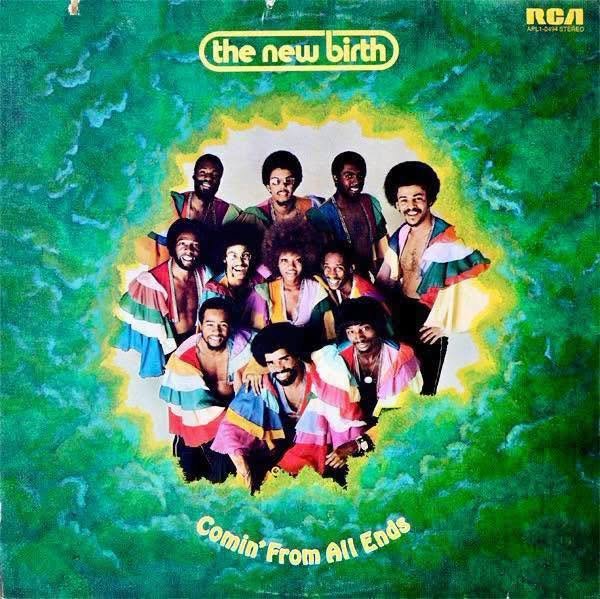 New Birth – Comin’ from All Ends
